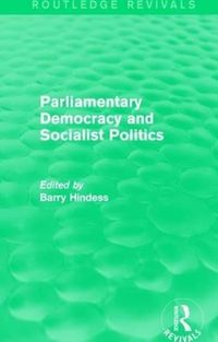 Produktbild: : Parliamentary Democracy and Socialist Politics (1983)
