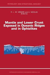 Produktbild: Mantle and Lower Crust Exposed in Oceanic Ridges and in Ophiolites