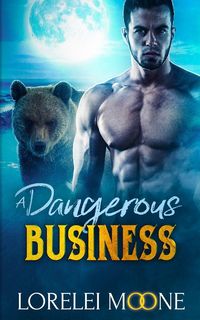 Produktbild: Scottish Werebear A Dangerous Business