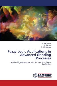 Produktbild: Fuzzy Logic Applications in Advanced Grinding Processes
