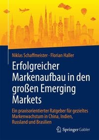 Produktbild: Erfolgreicher Markenaufbau in den gro&szlig;en Emerging Markets
