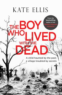 Produktbild: The Boy Who Lived with the Dead