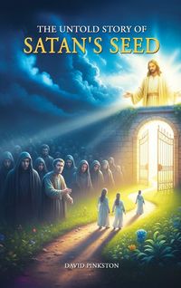 Produktbild: The Untold Story of Satan's Seed