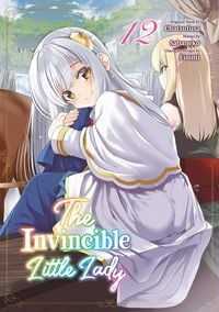 Produktbild: The Invincible Little Lady (Manga): Volume 12