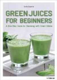 Produktbild: Green Juices for Beginners