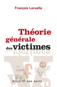 Produktbild: Th&eacute;orie g&eacute;n&eacute;rale des victimes