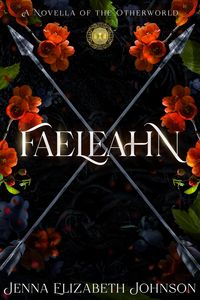 Produktbild: Faeleahn - A Novella of the Otherworld
