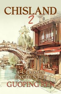 Produktbild: CHISLAND 2 A Curious Encounter