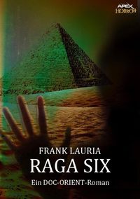 Produktbild: Raga Six - ein Doc-Orient-Roman