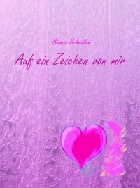 Produktbild: Auf ein Zeichen von mir