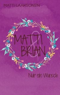 Produktbild: Matti & Brian 8: Nur ein Wunsch