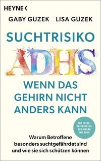 Produktbild: Suchtrisiko ADHS &ndash; Wenn das Gehirn nicht anders kann