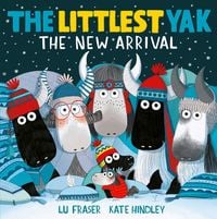 Produktbild: The Littlest Yak: The New Arrival