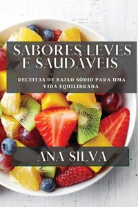 Produktbild: Sabores Leves e Saud&aacute;veis