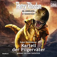 Produktbild: Perry Rhodan Neo 286: Kartell der Pilgerväter