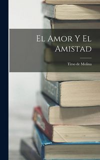 Produktbild: El Amor y el Amistad