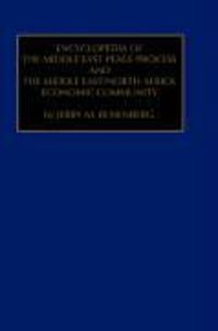 Produktbild: Encyclopedia of the Middle East Peace Process and the Middle East/North African Economic