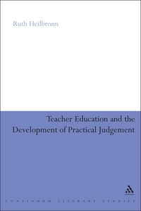 Produktbild: Teacher Education and the Development of Practical Judgement