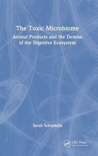 Produktbild: The Toxic Microbiome