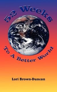 Produktbild: 52 Weeks To A Better World