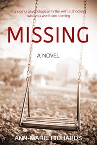 Produktbild: MISSING (A gripping psychological thriller with a shocking twist you won't see coming)