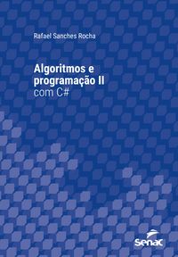 Produktbild: Algoritmos e programa&ccedil;&atilde;o II com C#