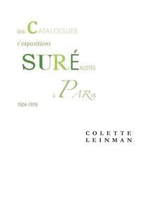 Produktbild: Les catalogues d'expositions surr&eacute;alistes &agrave; Paris entre 1924 et 1939