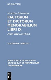 Produktbild: Valerius Maximus: Factorum et dictorum memorabilium libri IX / Libri I-VI