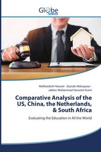 Produktbild: Comparative Analysis of the US, China, the Netherlands, & South Africa