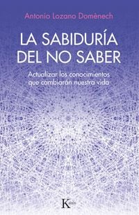 Produktbild: La sabidur&iacute;a del no saber