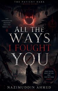 Produktbild: All the Ways I Fought You