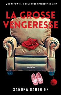 Produktbild: La Grosse Vengeresse