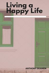 Produktbild: Living a Happy Life