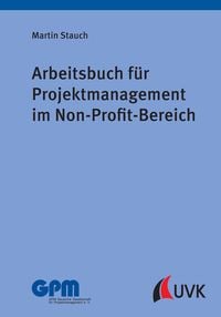 Produktbild: Arbeitsbuch f&uuml;r Projektmanagement im Non-Profit-Bereich