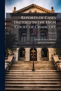 Produktbild: Reports of Cases Decided in the High Court of Chancery