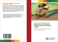 Produktbild: Guia para Avalia&ccedil;&atilde;o Ambiental Estrat&eacute;gica (AAE)