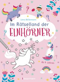 Produktbild: Im R&auml;tsel-Land der Einh&ouml;rner. Ab 6 Jahren