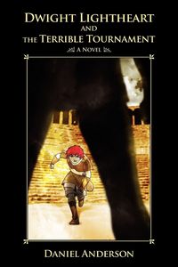 Produktbild: Dwight Lightheart and the Terrible Tournament