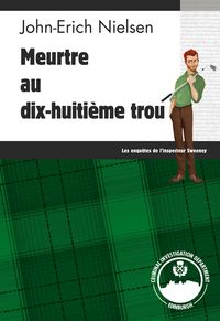 Produktbild: Meurtre au dix-huiti&egrave;me trou