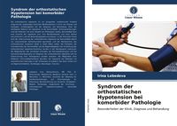 Produktbild: Syndrom der orthostatischen Hypotension bei komorbider Pathologie