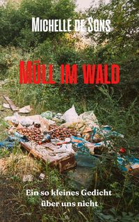 Produktbild: M&uuml;ll im Wald
