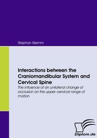 Produktbild: Interactions between the Craniomandibular System and Cervical Spine
