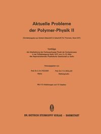 Produktbild: Vortr&auml;ge der Arbeitssitzung des Fachausschusses Physik der Hochpolymeren in der