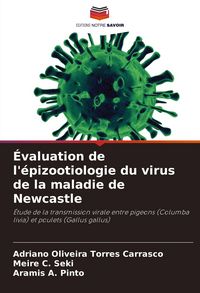Produktbild: &Eacute;valuation de l'&eacute;pizootiologie du virus de la maladie de Newcastle