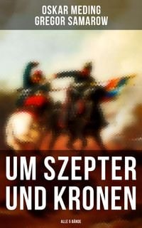 Produktbild: Um Szepter und Kronen (Alle 5 B&auml;nde)