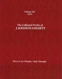 Produktbild: The Collected Works of J. Krishnamurti, Volume XII, 1961