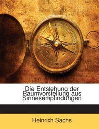 Produktbild: Sachs, H: Ger-Entstehung der Raumvorstel