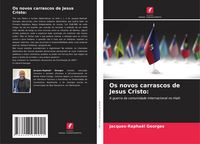 Produktbild: Os novos carrascos de Jesus Cristo: