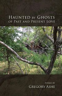 Produktbild: Haunted by Ghosts of Past and Present Love