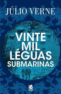 Produktbild: Vinte Mil L&eacute;guas Submarinas - J&uacute;lio Verne